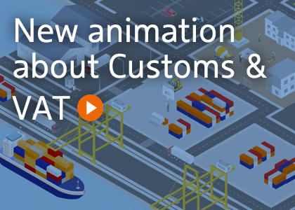 Nieuwe animatie Customs & VAT procedure