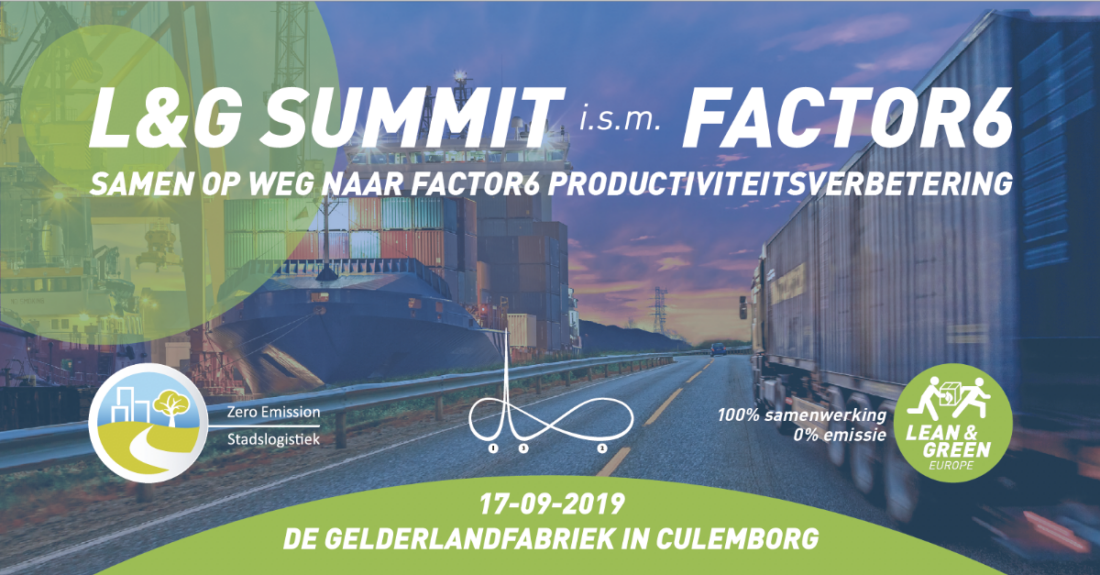 Lean & Green Summit i.s.m Factor 6: samen op weg naar Factor 6 productiviteitsverbetering